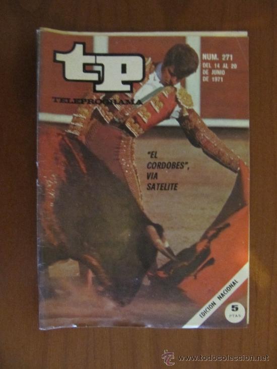Coleccionismo de revista Teleprograma: Teleprograma TP n&ordm; 271 del 14 al 20 de junio del 1971. El Cordob&eacute;s. - Foto 1