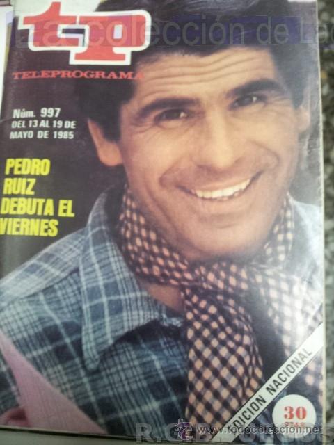 Coleccionismo de revista Teleprograma: REVISTA TELEPROGRAMA TP NUMERO 997 SEPTIEMBRE 1985 - Foto 1