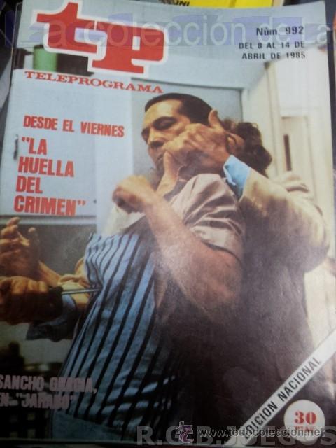 Coleccionismo de revista Teleprograma: REVISTA TELEPROGRAMA TP NUMERO 992 SEPTIEMBRE 1985 - Foto 1