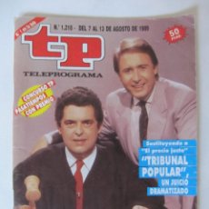 Coleccionismo de Revista Teleprograma: TP TELEPROGRAMA Nº 1218 - DEL 7 AL 13 DE AGOSTO DE 1989 - TRIBUNAL POPULAR. Lote 43675081