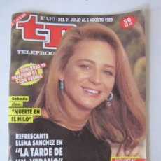 Coleccionismo de Revista Teleprograma: TP TELEPROGRAMA Nº 1217 - DEL 31 DE JULIO AL 6 DE AGOSTO DE 1989 - ELENA SANCHEZ