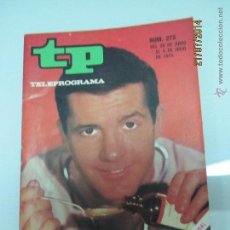 Coleccionismo de Revista Teleprograma: ANTIGUO TP TELEPROGRAMA Nº 273 JULIO DE 1971 CON DON GALLOWAY