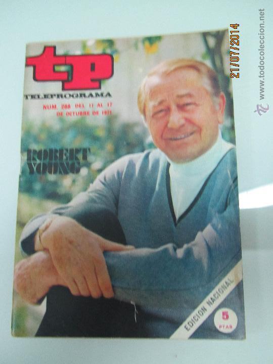 Coleccionismo de revista Teleprograma: Antiguo TP TELEPROGRAMA N&ordm; 288 Octubre de 1971 con ROBERT YOUNG - Foto 1
