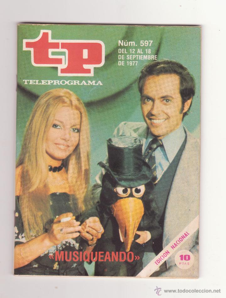 Coleccionismo de revista Teleprograma: teleprograma n&ordm; 597 con jose luis moreno musiqueando - Foto 1
