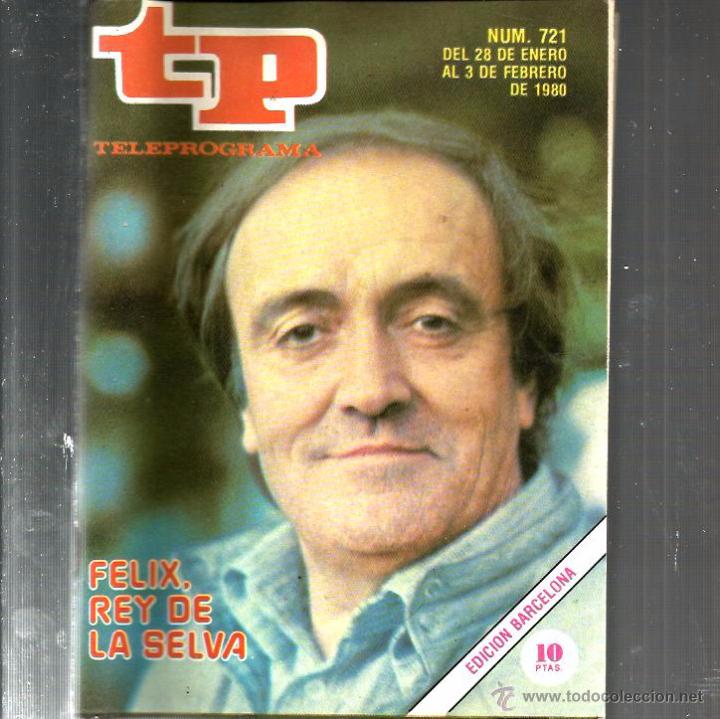 Coleccionismo de revista Teleprograma: TP TELEPROGRAMA NUM. 721 : FELIX RODRIGUEZ DE LA FUENTE - Foto 1