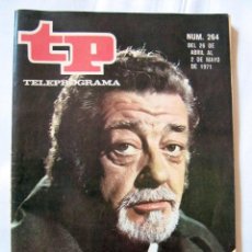 Coleccionismo de Revista Teleprograma: TP TELEPROGRAMA Nº 264 - DEL 26 DE ABRIL AL 2 DE MAYO DE 1971 - PEPE CALVO EN LOS MISERABLES. Lote 50731187