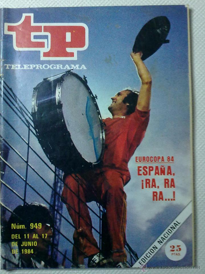 Coleccionismo de revista Teleprograma: TELEPROGRAMA N&ordm; 949 - 1984 - Foto 1