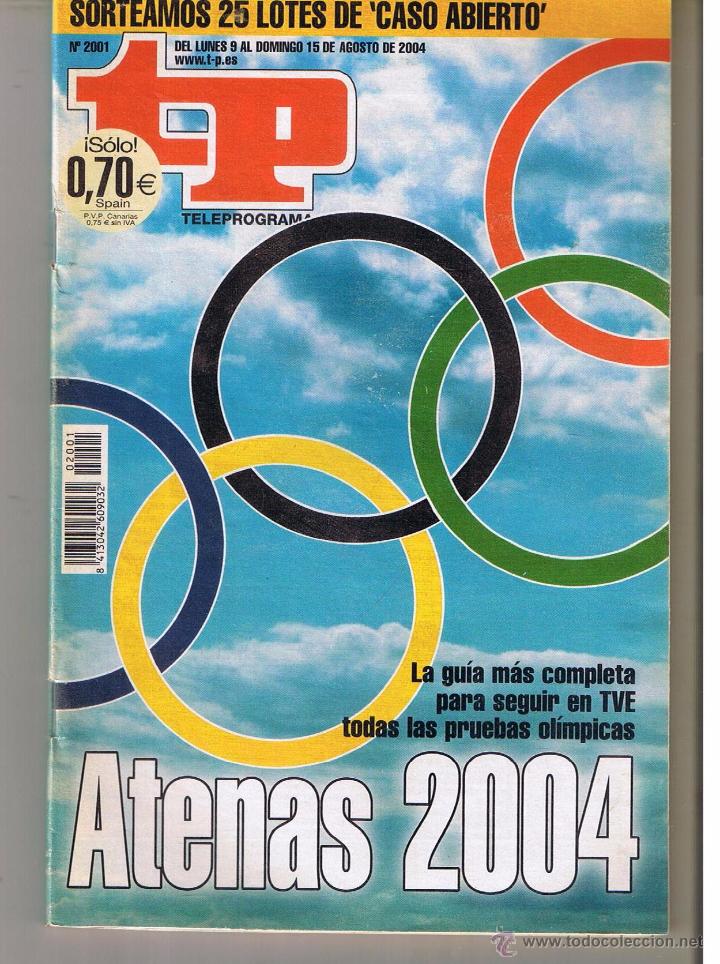 Coleccionismo de revista Teleprograma: TP. TELEPROGRAMA. N&ordm; 2001. 15 AGOSTO 2004. (P/B1) - Foto 1