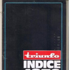 Coleccionismo de Revista Teleprograma: TRIUNFO. INDICE 1972. (P/B6). Lote 51512077