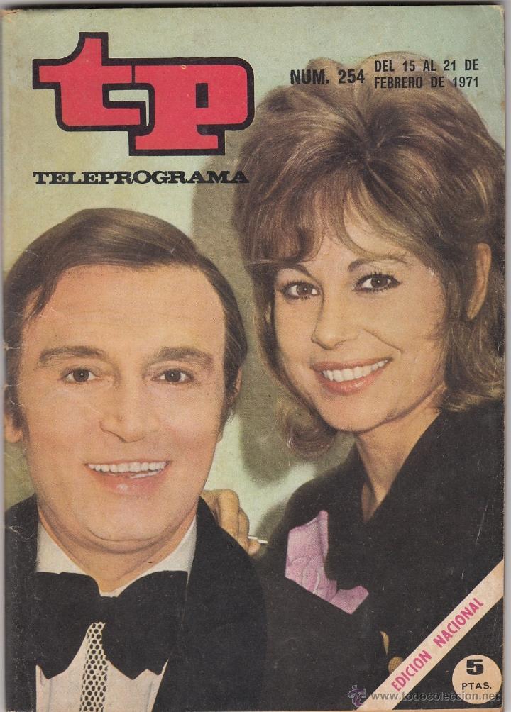Coleccionismo de revista Teleprograma: REVISTA TP TELEPROGRAMA N&ordm; 254 A&Ntilde;O 1971. - Foto 1