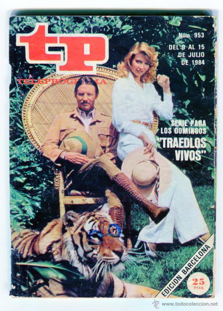 Coleccionismo de revista Teleprograma: TP N&ordm; 953 DEL 9 AL 15 DE JULIO DE 1984 - Foto 1