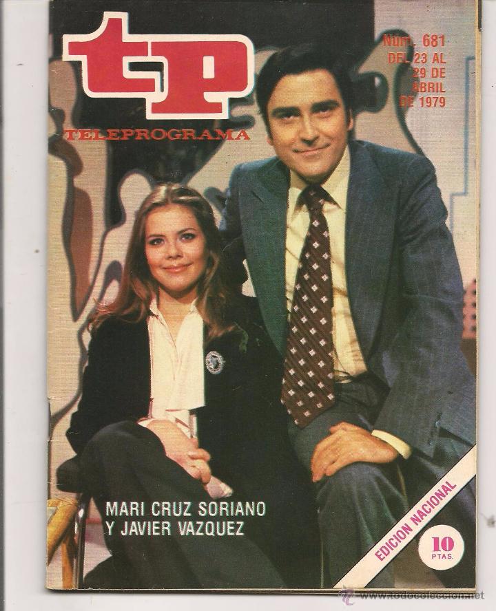 Coleccionismo de revista Teleprograma: TP. TELEPROGRAMA. N&ordm; 681. 29 ABRIL 1979. (P/D41) - Foto 1