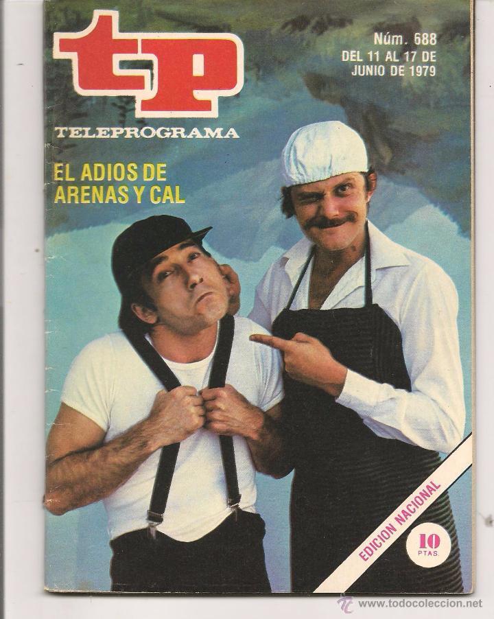 Coleccionismo de revista Teleprograma: TP. TELEPROGRAMA. N&ordm; 688. 17 JUNIO 1979. (P/D41) - Foto 1