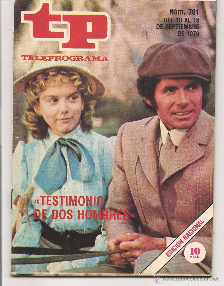 Coleccionismo de revista Teleprograma: TP. TELEPROGRAMA. N&ordm; 701.  10 AL 16  septiembre 1979. (P/D41) - Foto 1