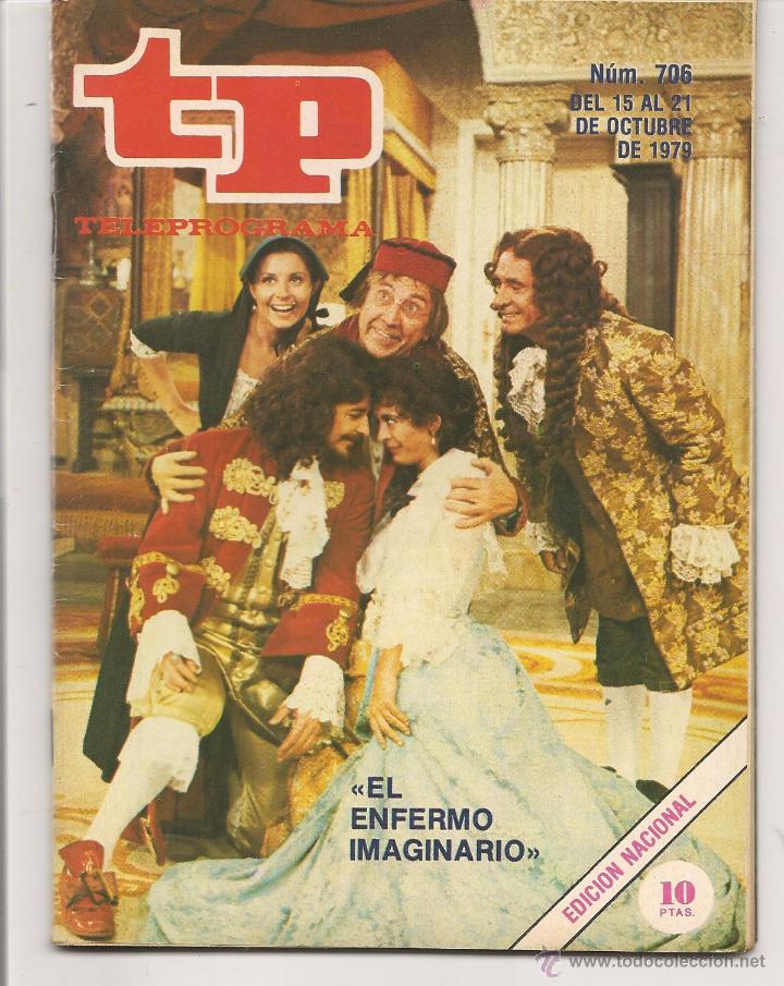 Coleccionismo de revista Teleprograma: TP. TELEPROGRAMA. N&ordm; 706. 21 OCTUBRE  1979. (P/D41) - Foto 1
