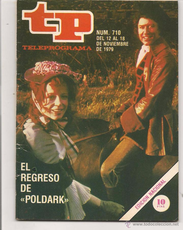 Coleccionismo de revista Teleprograma: TP. TELEPROGRAMA. N&ordm; 710. 12 AL 18 NVBRE.1979. (P/D41) - Foto 1