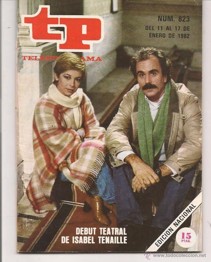 Coleccionismo de revista Teleprograma: TP. TELEPROGRAMA. N&ordm; 823. 17 ENERO 1982. (P/D41) - Foto 1
