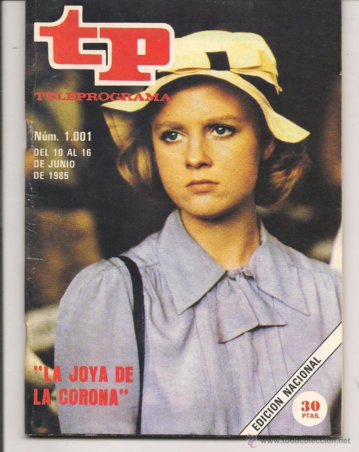 Coleccionismo de revista Teleprograma: TP. TELEPROGRAMA. N&ordm; 1001. del 10 AL 16 DE JUNIO 1985. (P/D41) - Foto 1