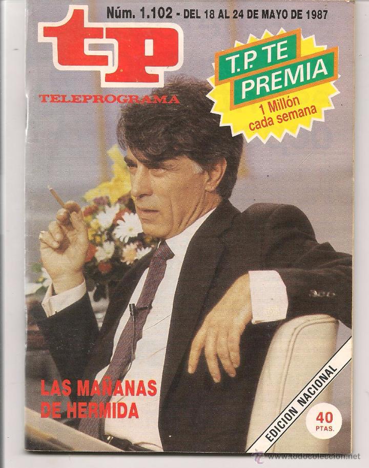 Coleccionismo de revista Teleprograma: TP. TELEPROGRAMA. N&ordm; 1102. DEL 18 AL 24 MAYO 1987. (P/D41) - Foto 1