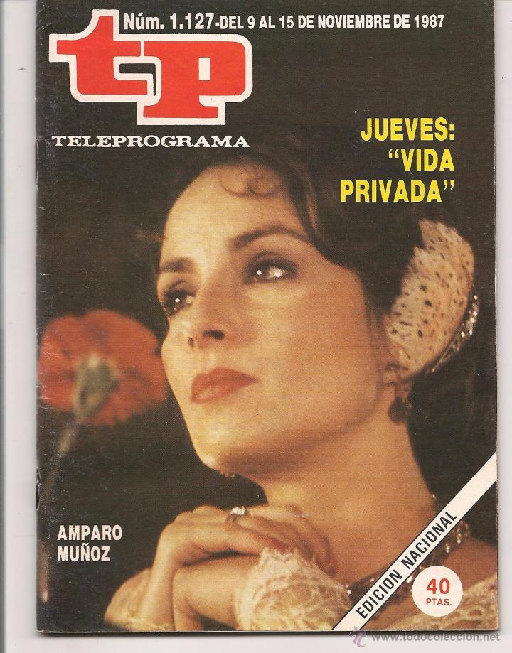 Coleccionismo de revista Teleprograma: TP. TELEPROGRAMA. N&ordm; 1127. DEL 9 AL 15 NVBRE. 1987. (P/D41) - Foto 1