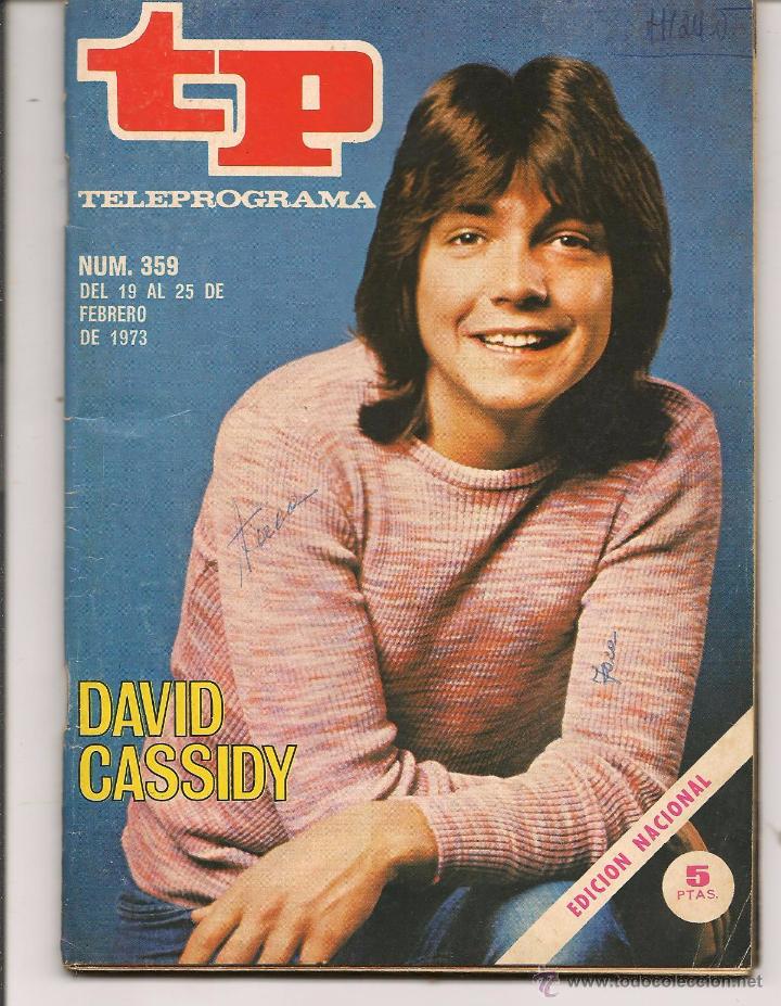 Coleccionismo de revista Teleprograma: TP. TELEPROGRAMA. N&ordm; 359. DAVID CASSIDY.  FEBRERO 1973. (P/D43) - Foto 1