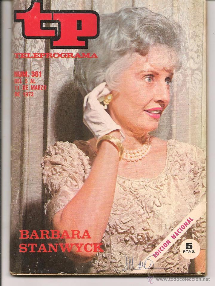 Coleccionismo de revista Teleprograma: TP. TELEPROGRAMA. N&ordm; 361. BARBARA STANWYCK.  MARZO 1973. (P/D43) - Foto 1