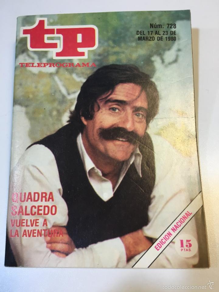 Coleccionismo de revista Teleprograma: TELEPROGRAMA TP MARZO DEL 80 DE LA CUADRA SALCEDO - Foto 1