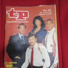 Coleccionismo de Revista Teleprograma: TP TELEPROGRAMA Nº 985 LOS DOMINGOS MIKE HAMMER,FEBRERO 1985.. Lote 56076176