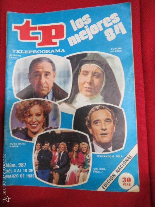 Coleccionismo de revista Teleprograma: TP TELEPROGRAMA N&ordm; 987 LOS MEJORES 84, MARZO 1985. - Foto 1