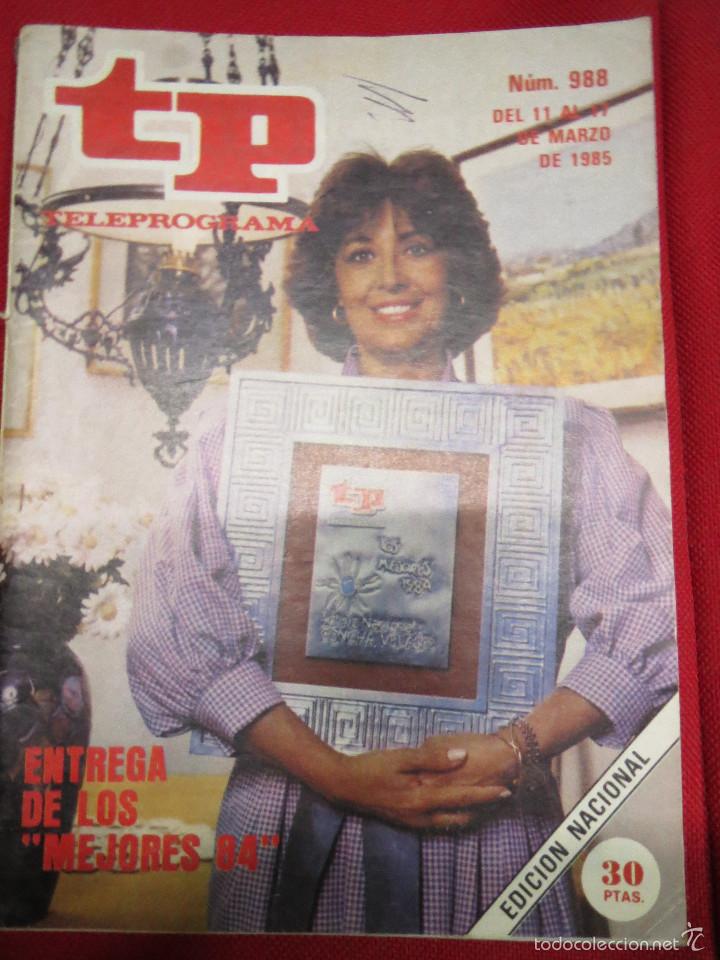 Coleccionismo de revista Teleprograma: TP TELEPROGRAMA N&ordm; 988 ENTREGA DE LOS MEJORES 84. - Foto 1
