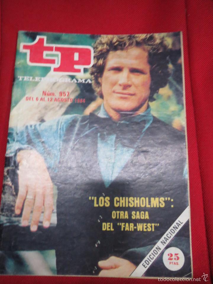 Coleccionismo de revista Teleprograma: TP TELEPROGRAMA N&ordm; 957 LOS CHISHOLMS OTRA SAGA DEL FAR-WEST. - Foto 1