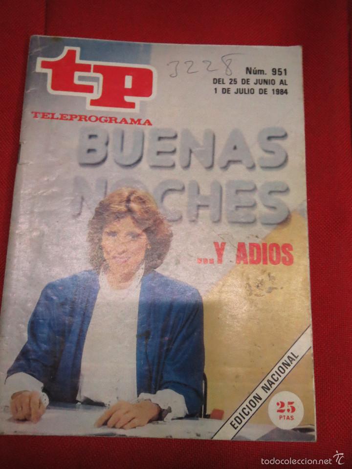 Coleccionismo de revista Teleprograma: TP TELEPROGRAMA N&ordm; 951 BUENAS NOCHES Y ADIOS. - Foto 1