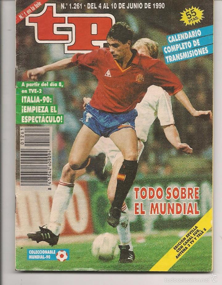 Coleccionismo de revista Teleprograma: TP. TELEPROGRAMA. N&ordm; 1261. DEL 4 AL 10 JUNIO 1990. (C/V1) - Foto 1