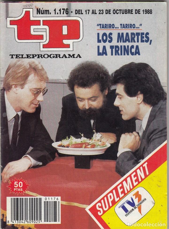 Coleccionismo de revista Teleprograma: REVISTA TP TELEPROGRAMA N&ordm; 1176 A&Ntilde;O 1988. LA TRINCA. - Foto 1