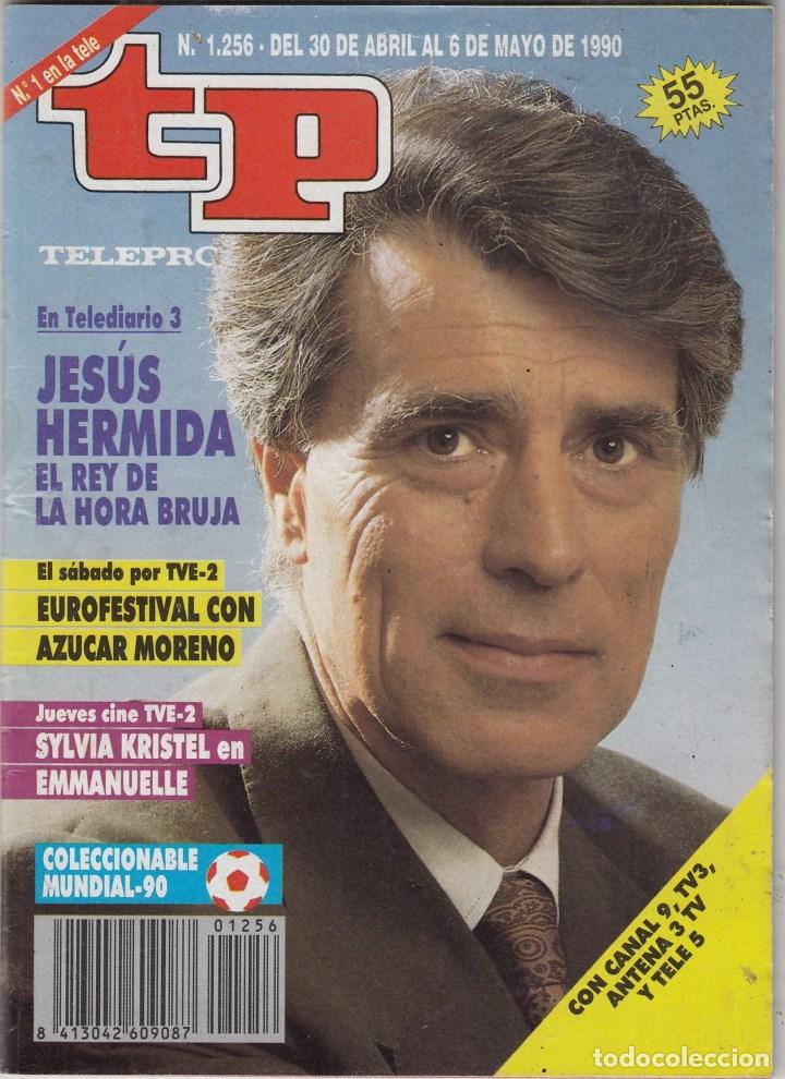 Coleccionismo de revista Teleprograma: REVISTA TP TELEPROGRAMA N&ordm; 1256 A&Ntilde;O 1990. JES&Uacute;S HERMIDA. - Foto 1