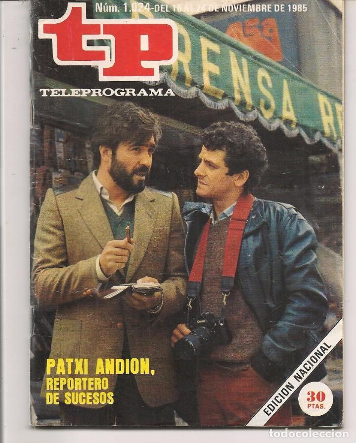 Coleccionismo de revista Teleprograma: TP. TELEPROGRAMA. N&ordm; 1024. (T/4) - Foto 1