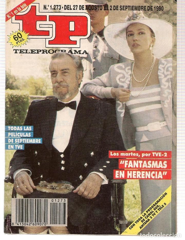 Coleccionismo de revista Teleprograma: TP. TELEPROGRAMA. N&ordm; 1273.  2 SEPTIEMBRE  1990. (P/B30) - Foto 1