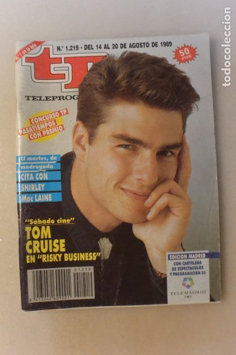 Coleccionismo de revista Teleprograma: REVISTA TP TELEPROGRAMA N&ordm;  1219 AGOSTO 1989 TOM CRUISE - Foto 1