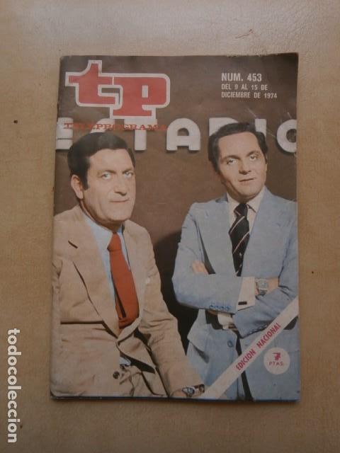Coleccionismo de revista Teleprograma: Revista teleprograma, numero 453,a&ntilde;o 1974 - Foto 1