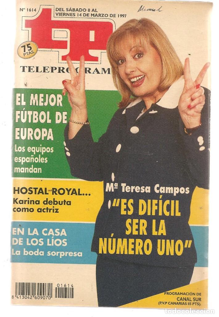 Coleccionismo de revista Teleprograma: TP. TELEPROGRAMA. N&ordm; 1614. KARINA. 8 MARZO 1997. (P/C33) - Foto 1