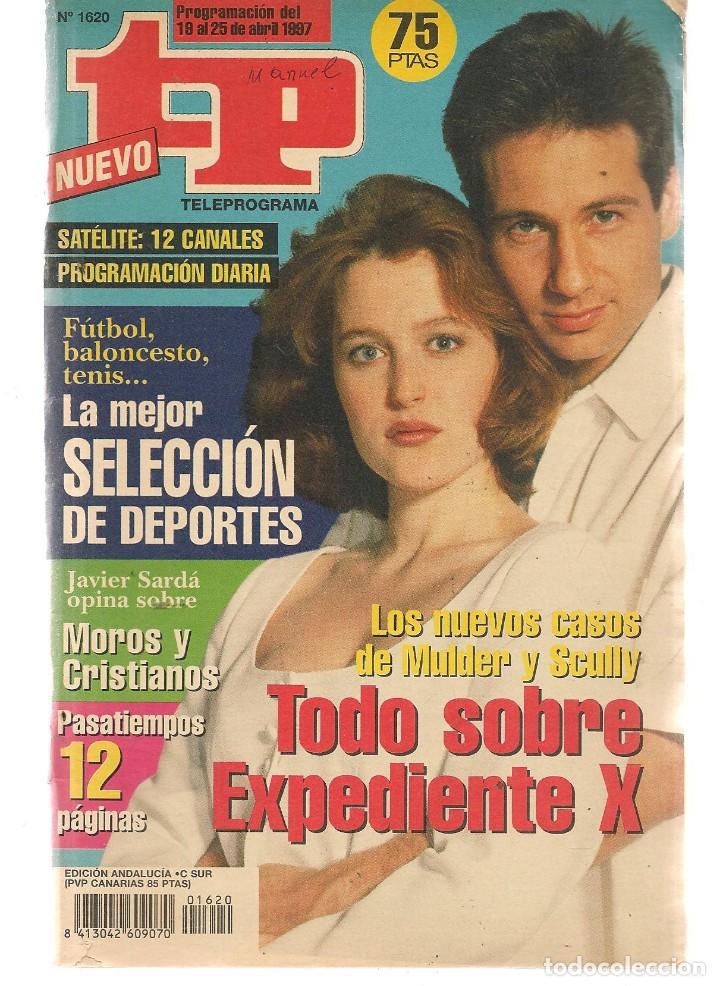 Coleccionismo de revista Teleprograma: TP. TELEPROGRAMA. N&ordm; 1620. EXPEDIENTE X. 25 ABRIL 1997. (P/C33) - Foto 1