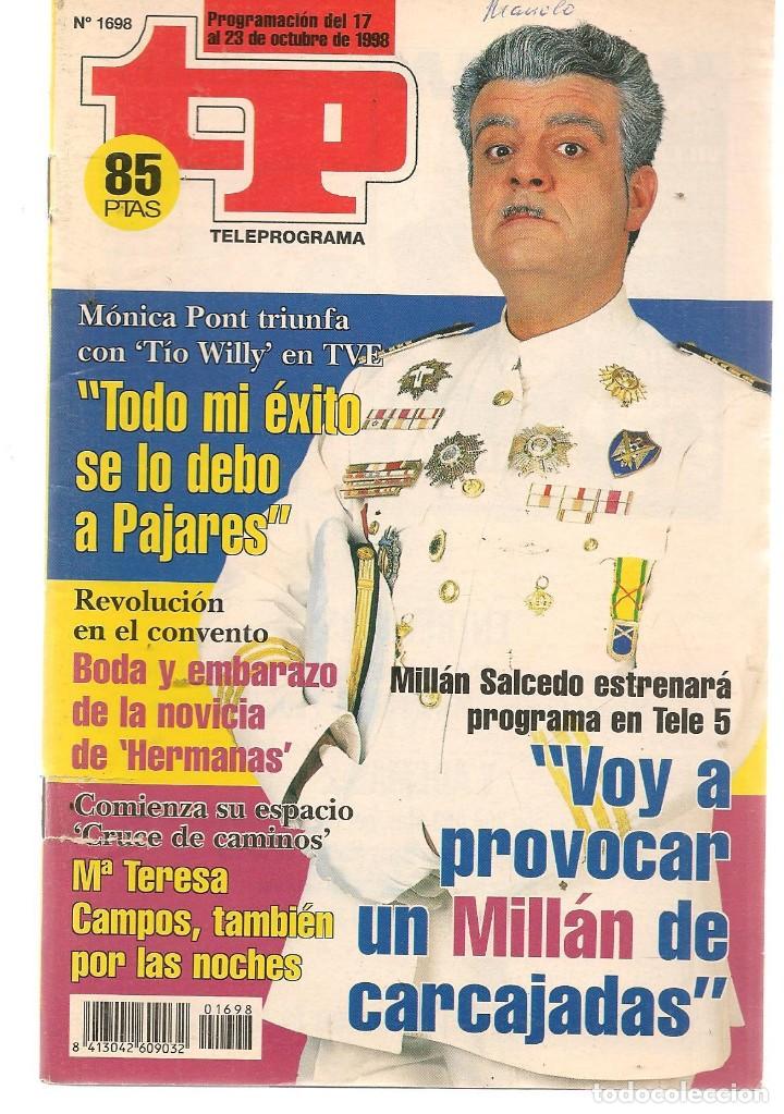 Coleccionismo de revista Teleprograma: TP. TELEPROGRAMA. N&ordm; 1698. 17 OCTUBRE 1998. (P/C33) - Foto 1