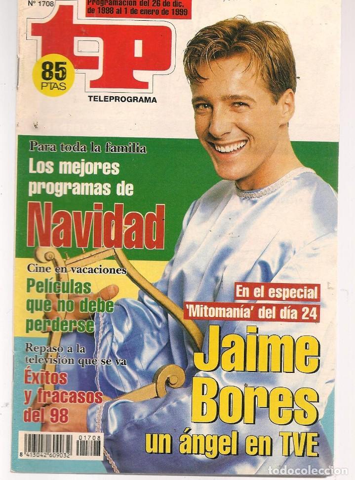 Coleccionismo de revista Teleprograma: TP. TELEPROGRAMA. N&ordm; 1706. 26 DICIEMBRE 1998. (P/C33) - Foto 1