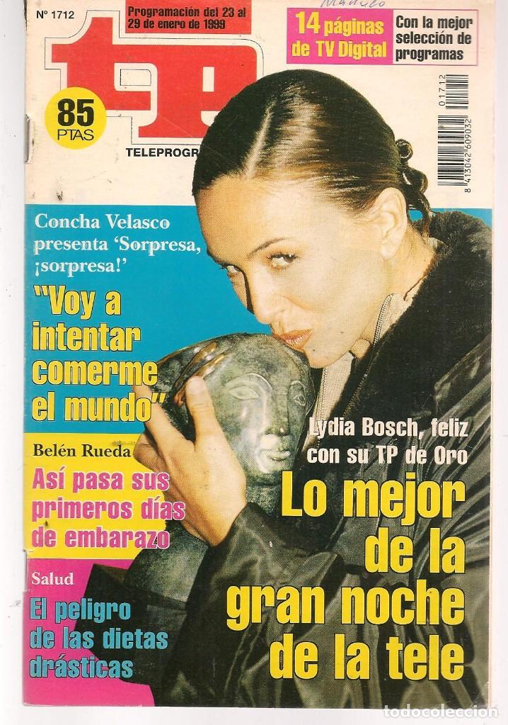 Coleccionismo de revista Teleprograma: TP. TELEPROGRAMA. N&ordm; 1712. 23 ENERO 1999. (P/C33) - Foto 1