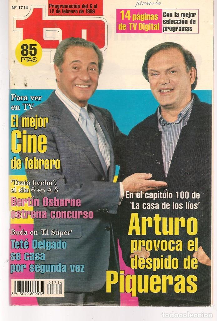 Coleccionismo de revista Teleprograma: TP. TELEPROGRAMA. N&ordm; 1714. 6 FEBRERO1999. (P/C33) - Foto 1