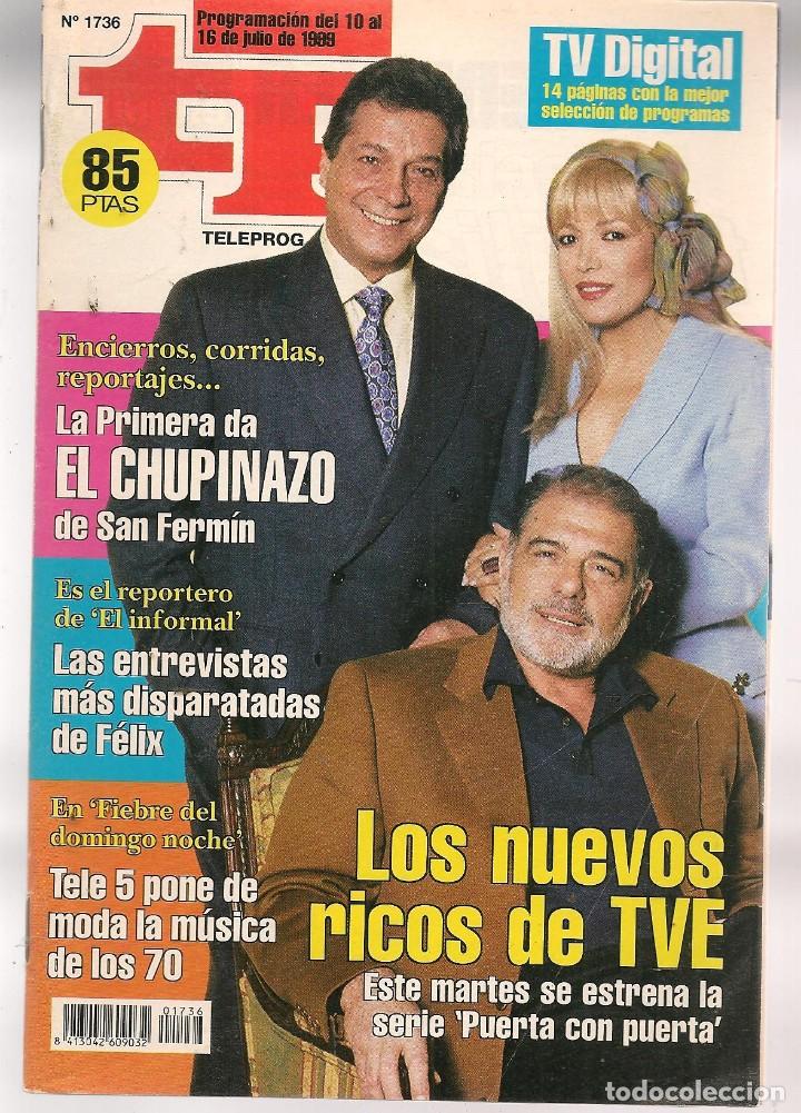 Coleccionismo de revista Teleprograma: TP. TELEPROGRAMA. N&ordm; 1736. 10 JULIO 1999. (P/C33) - Foto 1