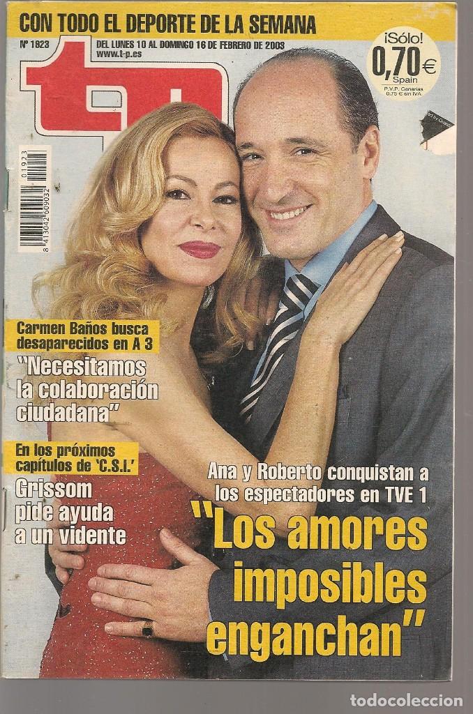 Coleccionismo de revista Teleprograma: TP. TELEPROGRAMA. N&ordm; 1923. . 16 FEBRERO  2003. (P/C33) - Foto 1