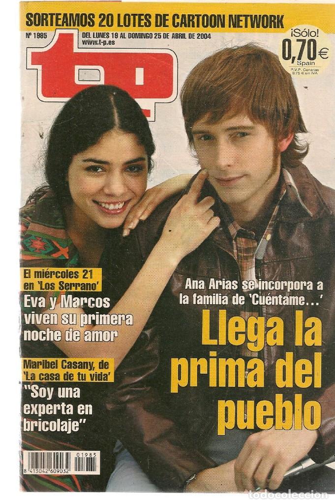 Coleccionismo de revista Teleprograma: TP. TELEPROGRAMA. N&ordm; 1985. 19 ABRIL 2004. (P/C33) - Foto 1