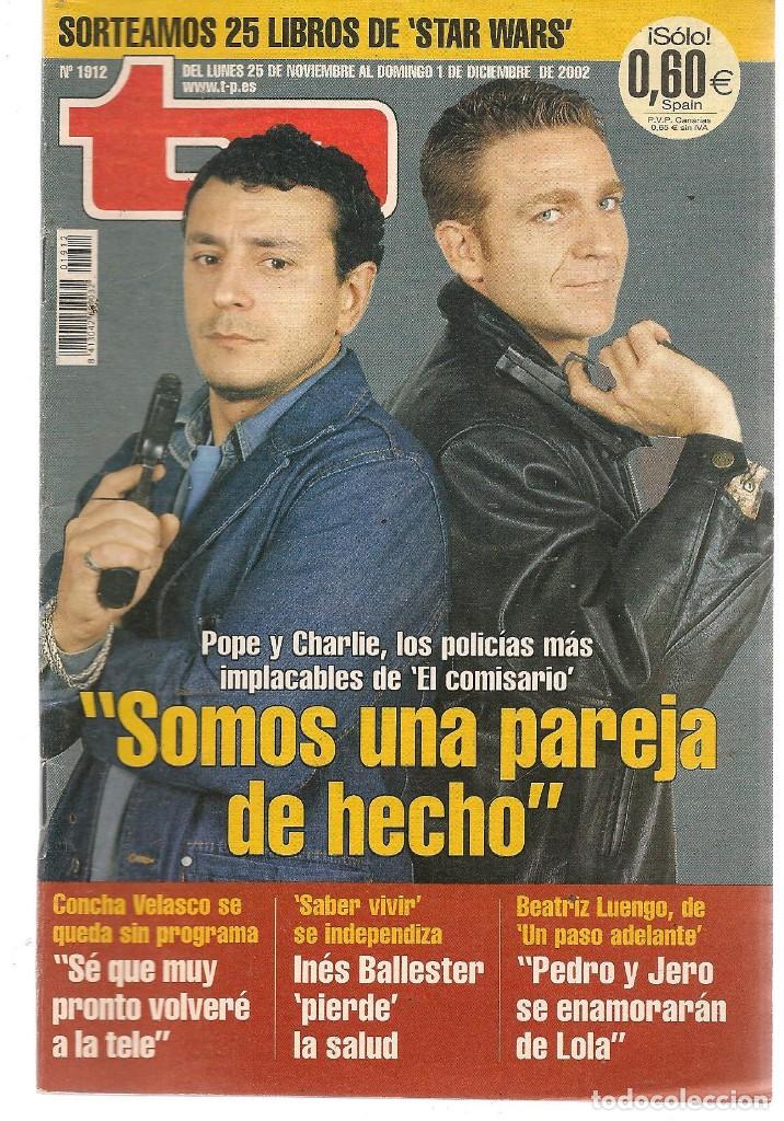 Coleccionismo de revista Teleprograma: TP. TELEPROGRAMA. N&ordm; 1912. . 25 NOVIEMBRE 2002. (P/C33) - Foto 1