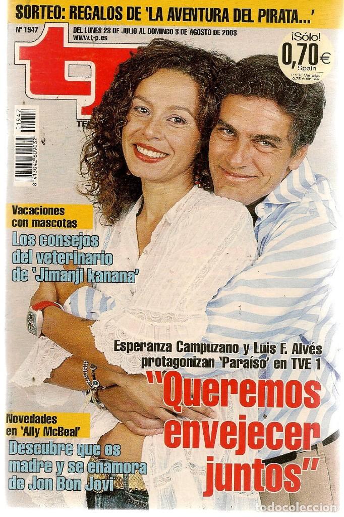 Coleccionismo de revista Teleprograma: TP. TELEPROGRAMA. N&ordm; 1947. 3 AGOSTO 2003. (P/C34) - Foto 1